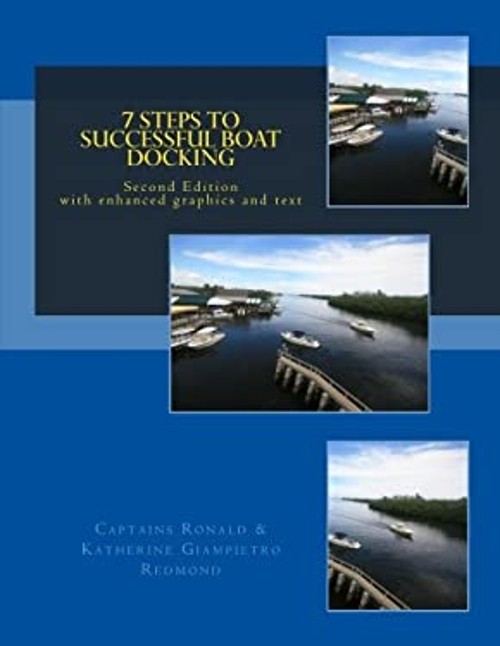 7 Steps to Successful Boat Docking Perfect