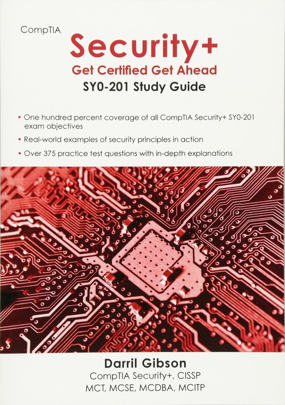 CompTIA Security+: Get Certified Get Ahead Study Guide by Gibson