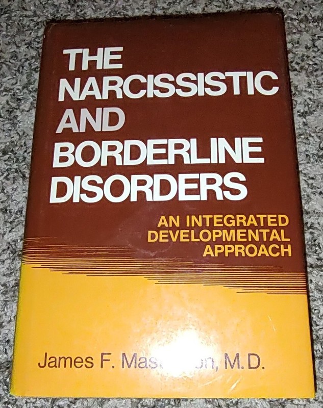 The Narcissistic & Borderline Disorders – James F. Masterson 1981 HCDJ
