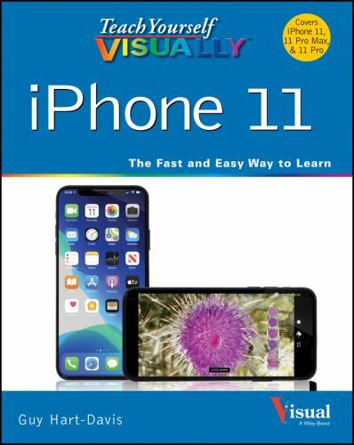 Teach Yourself VISUALLY iPhone 11, 11Pro, and 11 Pro Max (Teach Yourself VISUAL