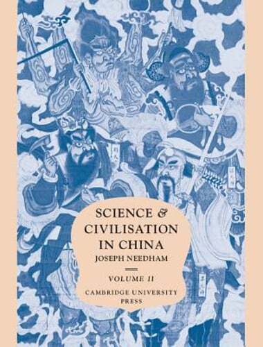 Science and Civilisation in China: Volume 2, History of Scientific Thought: Used