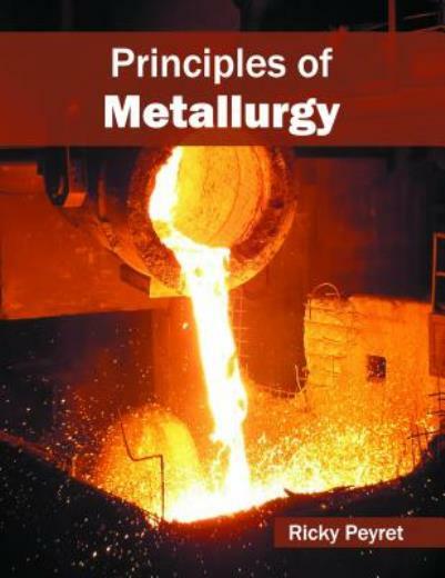 Principles Of Metallurgy