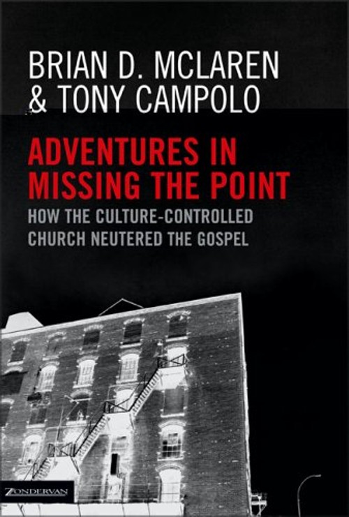 Adventures in Missing the Point : How the Culture-Controlled Chur