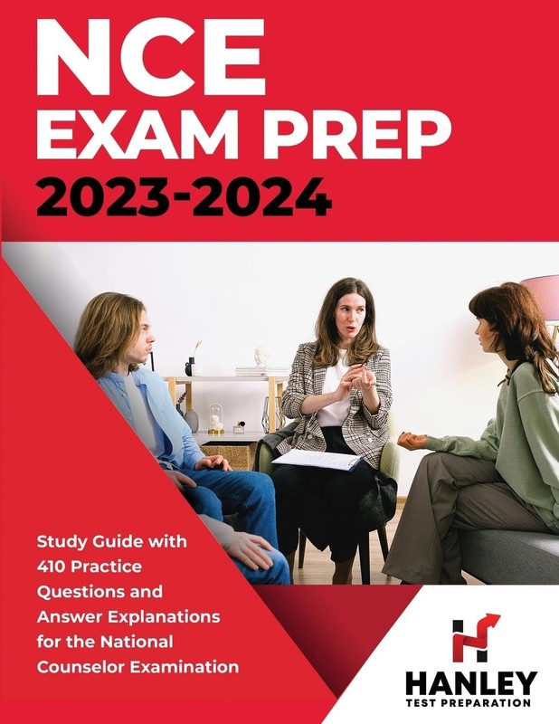 NCE Exam Prep 2023-2024: Study Guide with 410 Practice Questions and Answer …