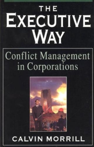 Calvin Morrill The Executive Way (Hardback) (UK IMPORT)