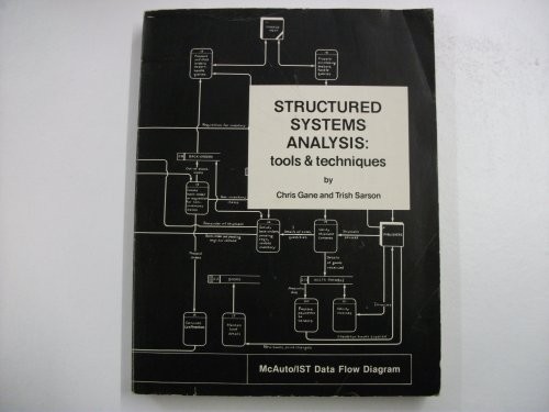 Structured Systems Analysis: Tool and Technique by Sarson, T. Book The Fast Free