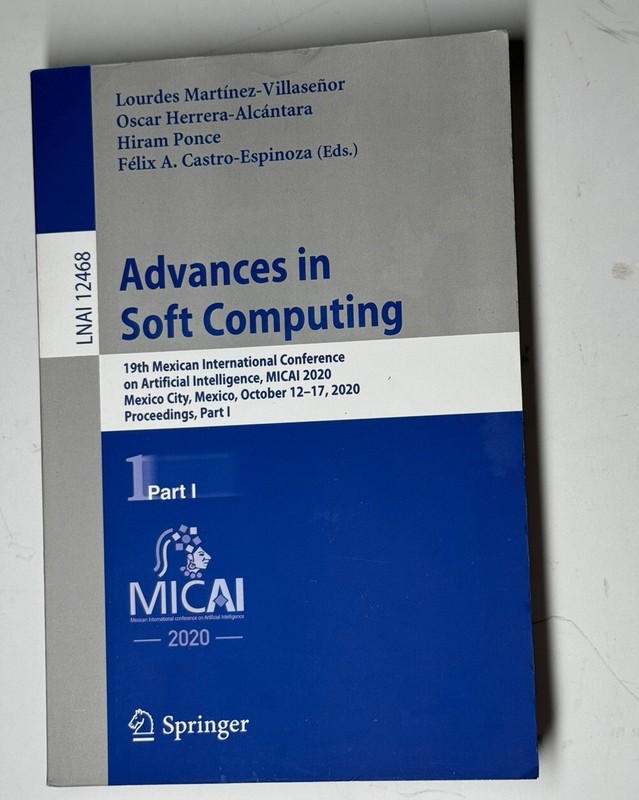 Advances in Soft Computing: 19th Mexican International Conference on Artificial