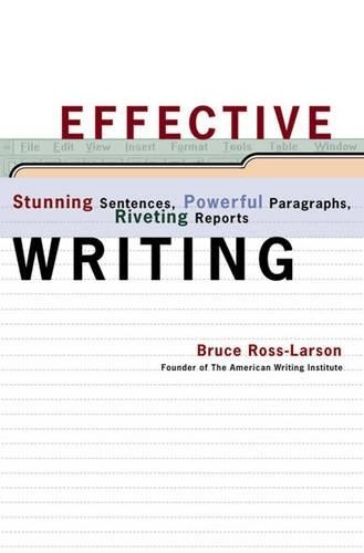 Bruce Ross-Larson Effective Writing (Hardback) (UK IMPORT)