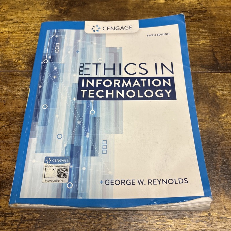 Mindtap Course List Ser.: Ethics in Information Technology by George Reynolds…