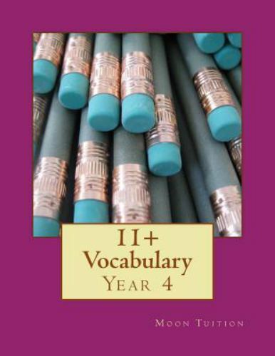 11+ Vocabulary: Year 4 by Tuition, Moon, Like New Used, Free shipping in the US
