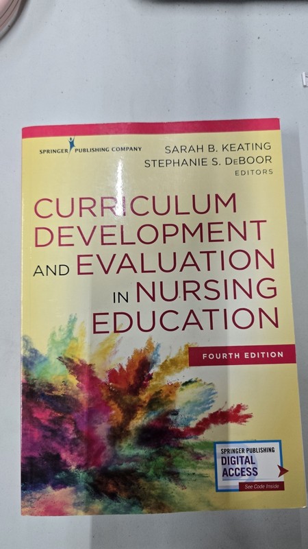 Curriculum Development and Evaluation in Nursing Education, Fourth Edition