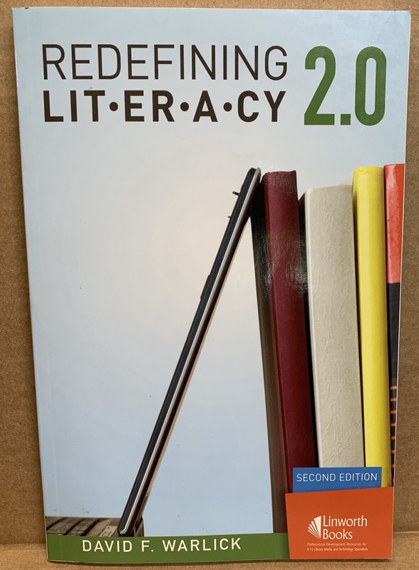 Redefining Literacy 2.0 [Paperback] 9781586833336