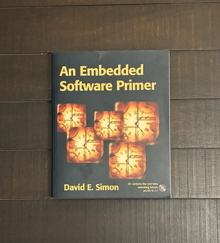 An Embedded Software Primer by David E. Simon (1999, CD-ROM / Trade Paperback)