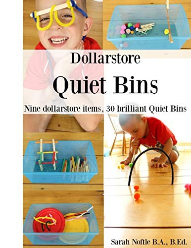 Dollarstore Quiet Bins: Nine dollarst…, Noftle, Sarah