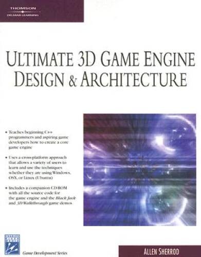 Ultimate 3D Game Engine Design Architecture (Charles River Media G – VERY GOOD