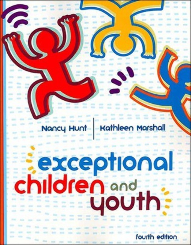 Exceptional Children and Youth Nancy Hunt, Kathleen Marshall (2005)