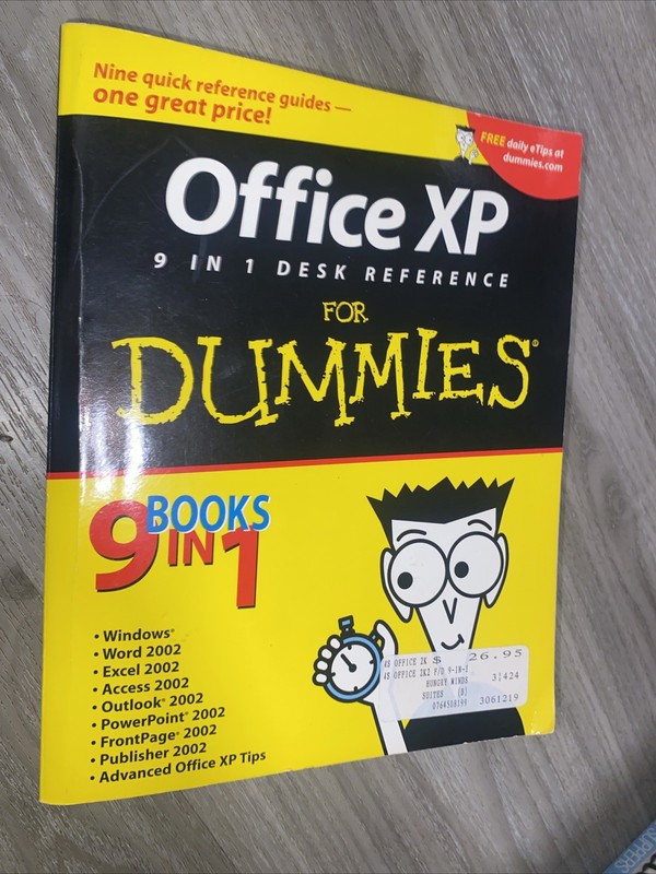 Office XP 9 in 1 Desk Reference for Dummies® by Damon Dean, Camille McCue, Alis…