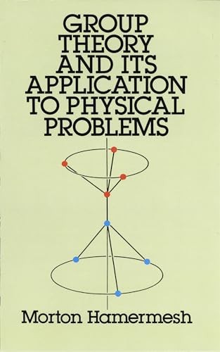 Group Theory and Its Application to…, Hamermesh, Mort