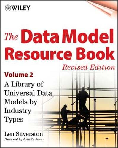 The Data Model Resource Book, Volume 2: A Library of Universal Data Models by