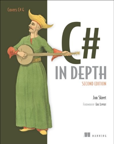 C# in Depth, Skeet, Jon