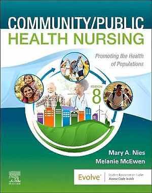 Community/Public Health Nursing: Promoting – Paperback, by Nies PhD RN – New h