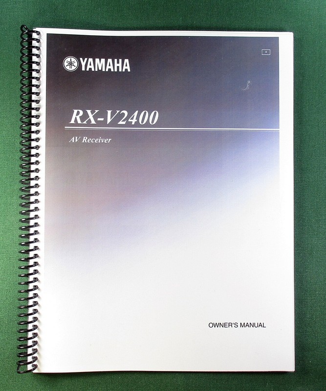 Yamaha RX-V2400 Instruction Manual: 94 Pages & Protective Covers!