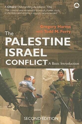 The Palestine-Israel Conflict: A Basic Introduction, Second Edition – GOOD