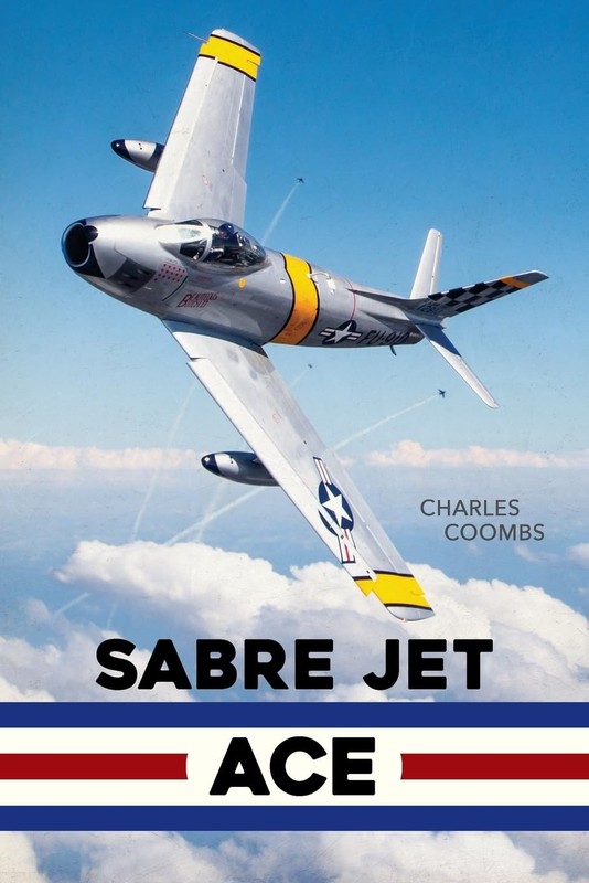 Charles Coombs Sabre Jet Ace (Hardback)