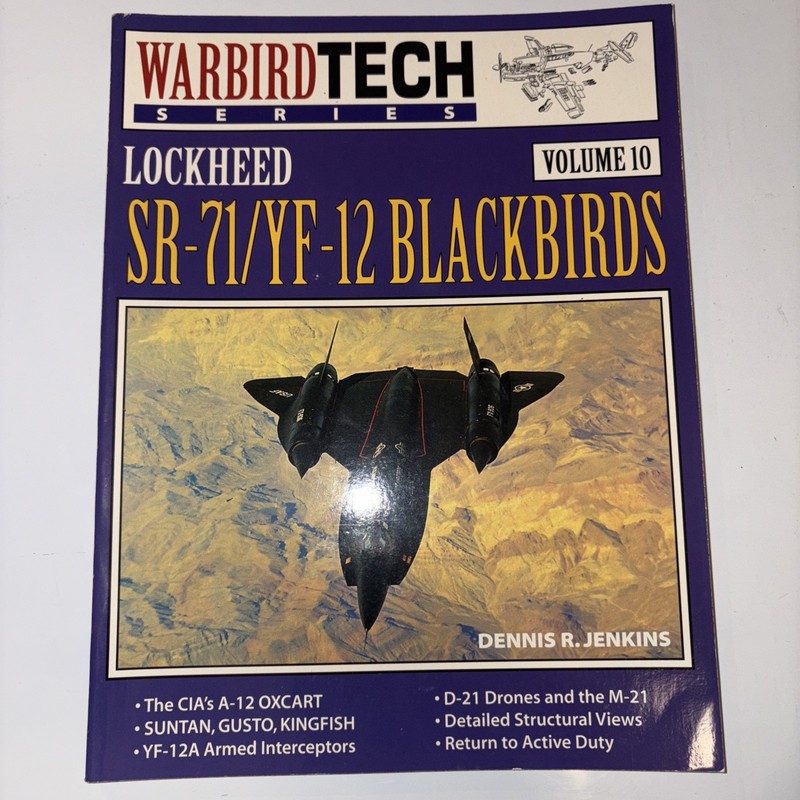 Warbird Tech Ser.: Lockheed SR-71/YF-12 Blackbirds by Dennis R. Jenkins…