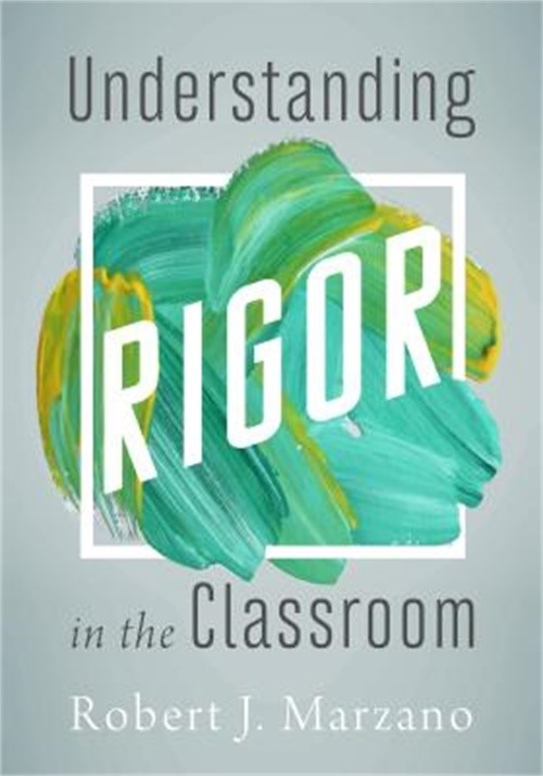 Understanding Rigor in the Classroom (Paperback or Softback)