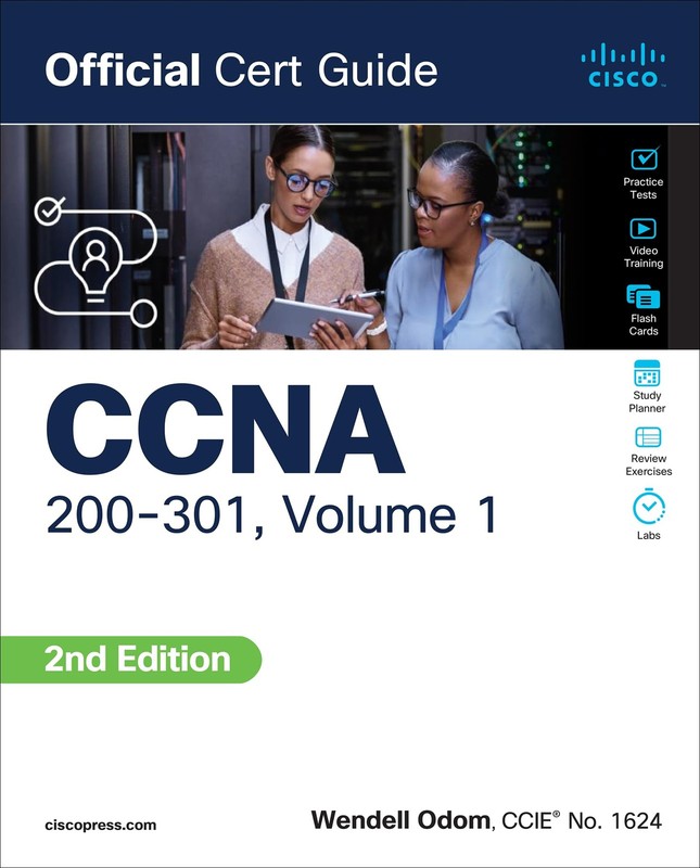 CCNA 200-301 Official Cert Guide, Volume 1 by Odom