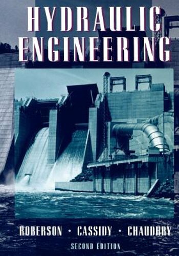 Hydraulic Engineering by John A Roberson: New