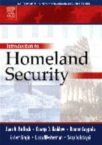 Introduction to Homeland Security (Butterworth Heinemann Homeland Security) Bul