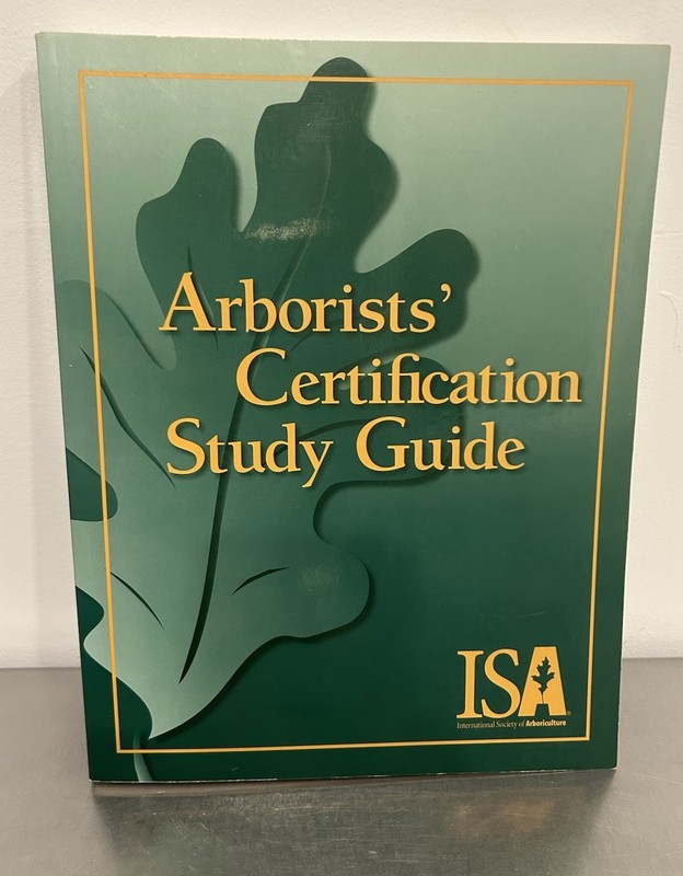 Arborists’ Certification Study Guide Sharon J. Lilly ISA 2010 Large Paperback