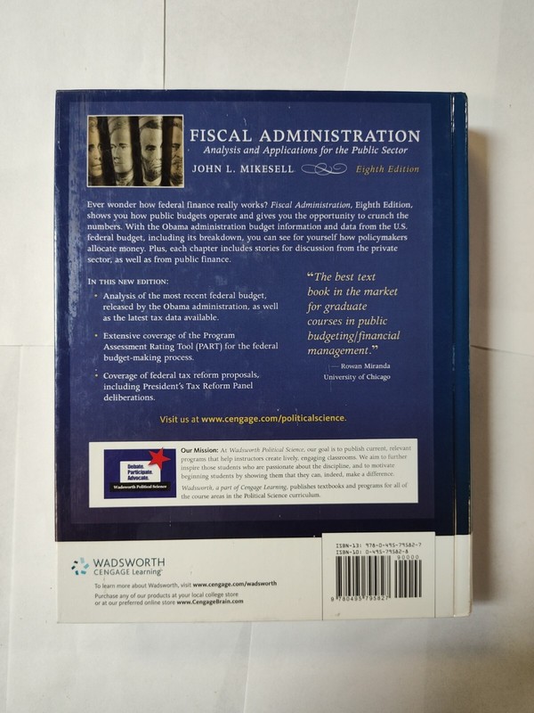 Fiscal Administration EIGHTH Edition- Hardcover -Mikesell - Very Good Used 2011 gallery