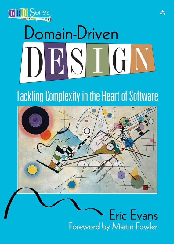 Domain-Driven Design : Tackling Complexity in the Heart of Software HC gallery