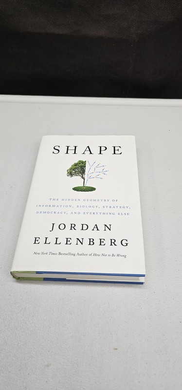 Shape: The Hidden Geometry of Information, Biology, Strategy, Democracy….
