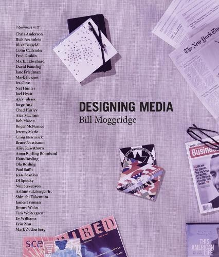 Bill Moggridge Designing Media (Hardback)