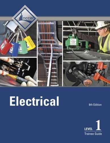 Electrical Trainee Guide, Level 1 – Paperback, by NCCER – Good o