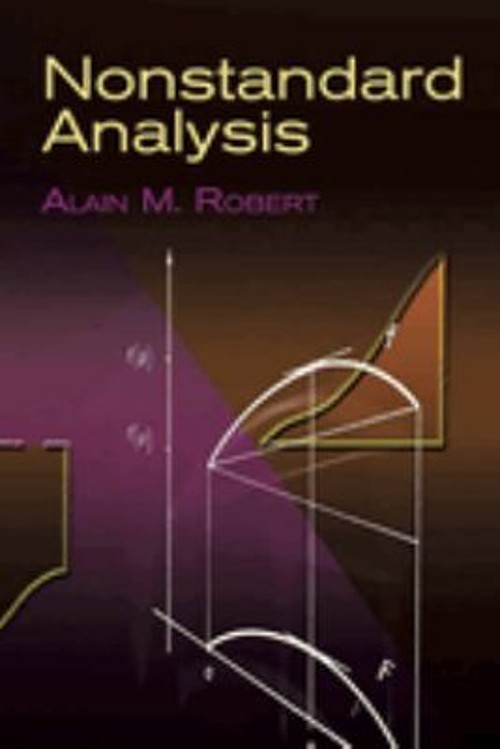 Nonstandard Analysis Paperback Alain M. Robert