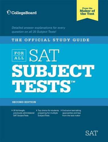 The Official Study Guide for ALL SAT Subject Tests, 2nd Edition – GOOD