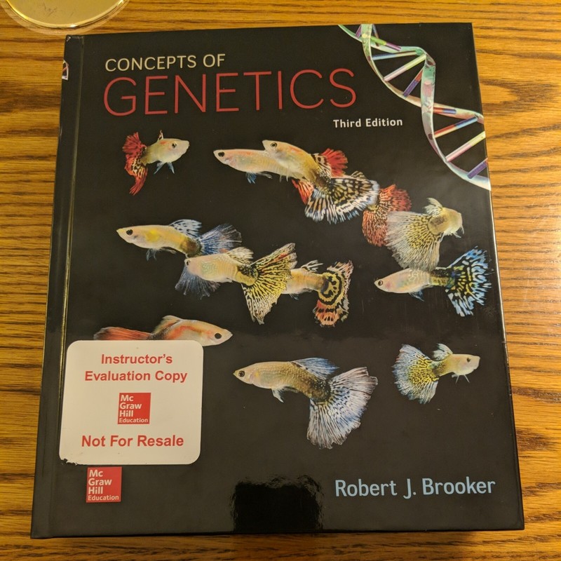 Concepts of Genetics Instructor’s Copy Hardcover Robert Brooker 3rd Edition