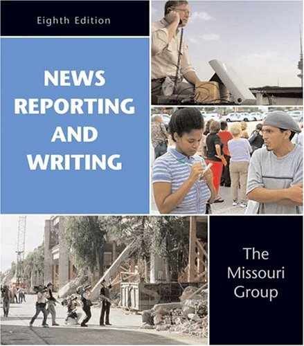 News Reporting and Writing – Paperback, by Missouri Group; Brooks – Acceptable