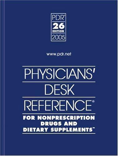 Physicians Desk Reference for Nonprescription Drugs and Dietary Supplements 200