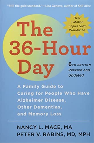 The 36-Hour Day, sixth edition: The…, Rabins, Peter V