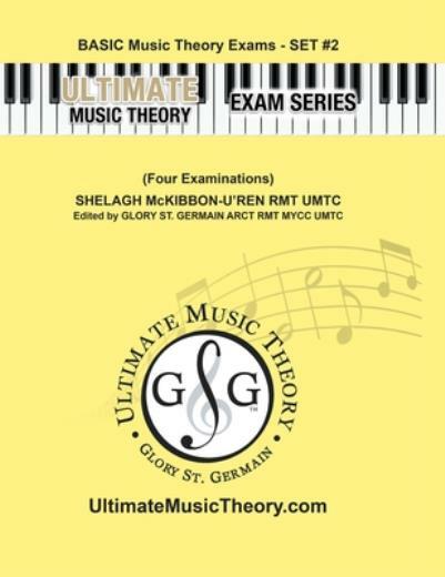 Basic Music Theory Exams Set #2 – Ultimate Music Theory Exam Series: Prepar…