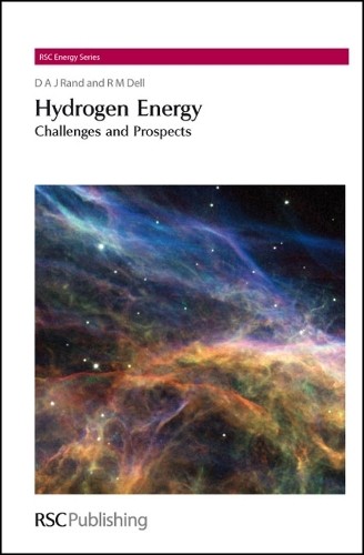 R M Dell D A J Rand Hydrogen Energy (Hardback) RSC Energy Series