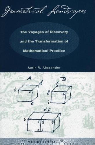 Amir R. Alexander Geometrical Landscapes (Hardback) Writing Science