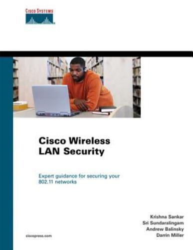 Cisco Wireless LAN Security; Networking Techno- 9781587051548, Sankar, hardcover