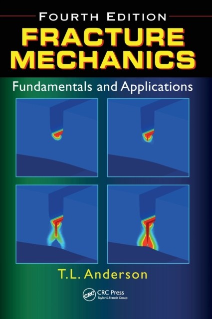 FRACTURE MECHANICS by Ted L. Quest Integrity Group, Boulder USA Anderson